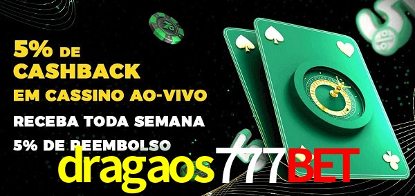 Promoções do cassino ao Vivo dragaos777bet